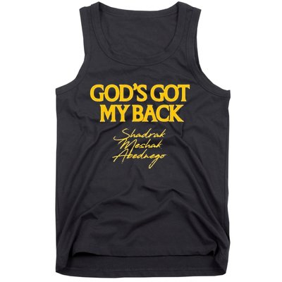 Gods Got My Back Shadrach Meshach Abedne Tank Top