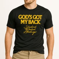 God’S Got My Back Shadrach Meshach Abednego Performance Shirt