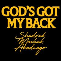 God’S Got My Back Shadrach Meshach Abednego 16 in Basic Backpack