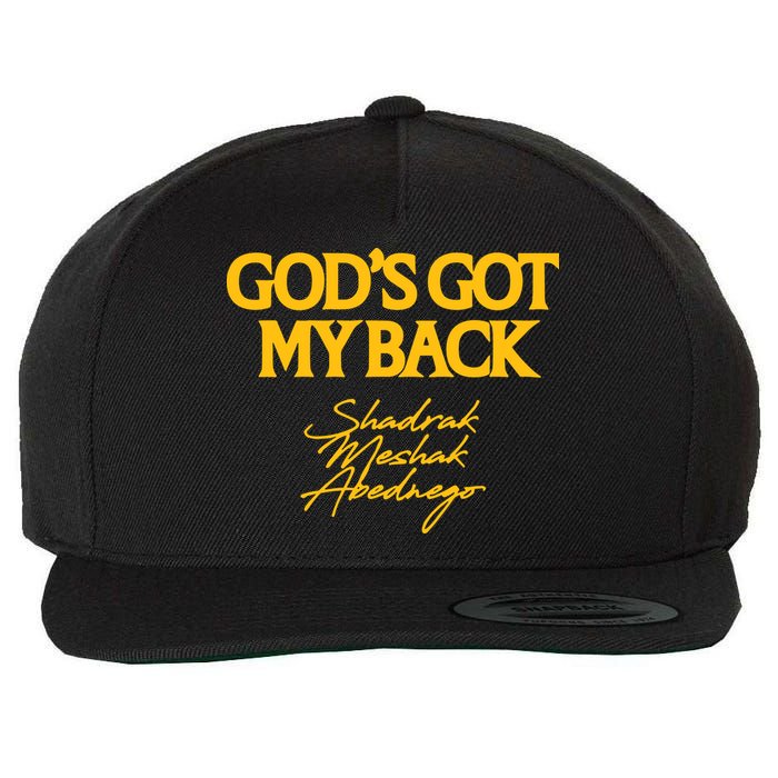 God’S Got My Back Shadrach Meshach Abednego Wool Snapback Cap