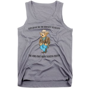 God Grant Me The Serenity To Accept The Vibes Tank Top