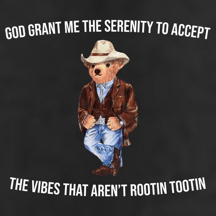God Grant Me The Serenity To Accept The Vibes That Aren’t Rootin Tootin 25L Jumbo Tote