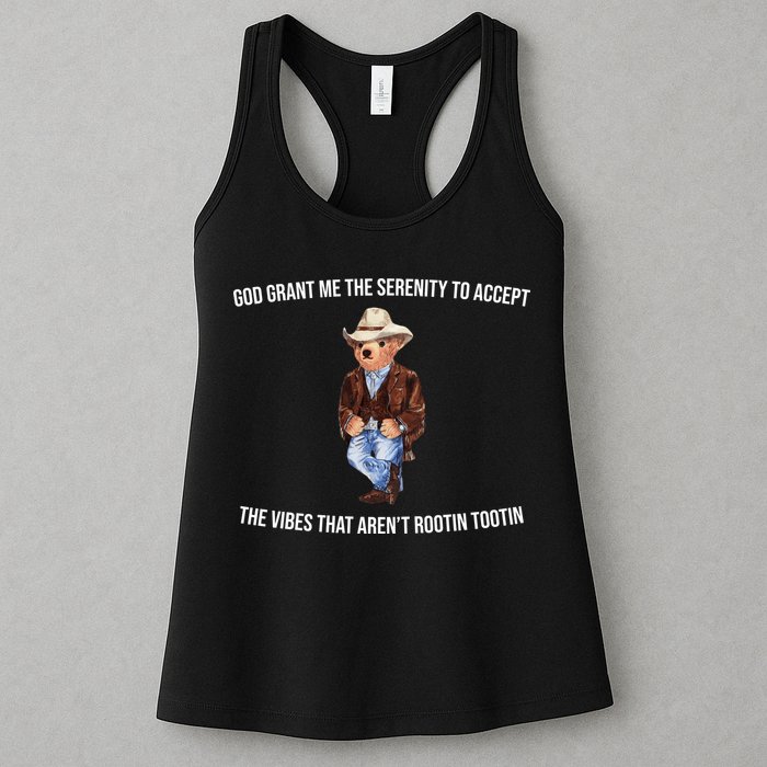 God Grant Me The Serenity To Accept The Vibes That Aren’t Rootin Tootin Womens Tank Top