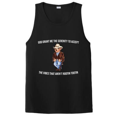 God Grant Me The Serenity To Accept The Vibes That Aren’t Rootin Tootin PosiCharge Competitor Tank