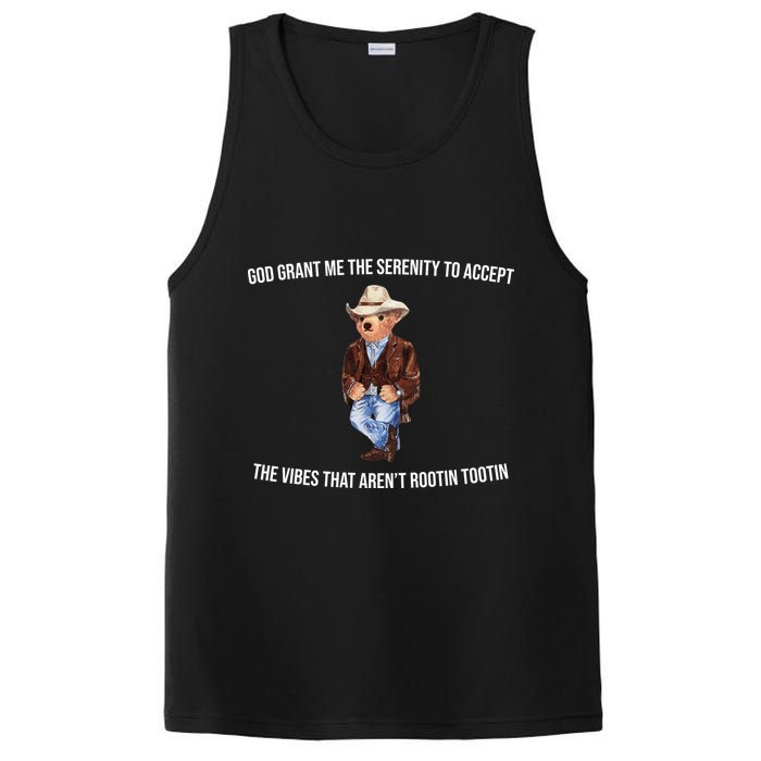 God Grant Me The Serenity To Accept The Vibes That Aren’t Rootin Tootin PosiCharge Competitor Tank