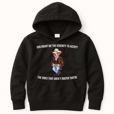 God Grant Me The Serenity To Accept The Vibes That Aren’t Rootin Tootin Kids Hoodie