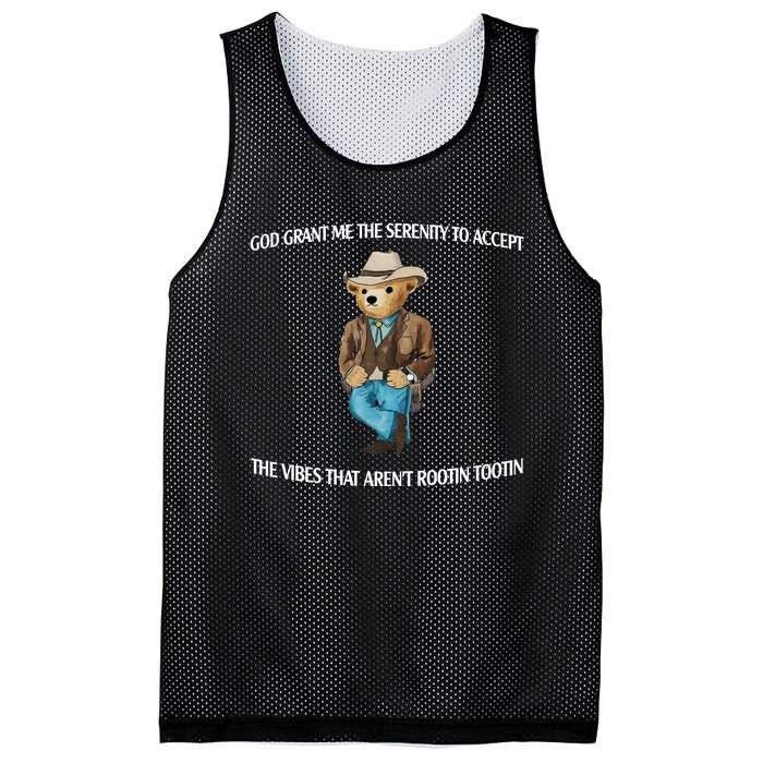 God Grant Me The Serenity To Accept The Vibes That Arent Rootin Tootin Mesh Reversible Basketball Jersey Tank