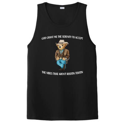 God Grant Me The Serenity To Accept The Vibes That Arent Rootin Tootin PosiCharge Competitor Tank