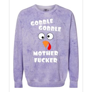 Gobble Gobble Motherfucker Turkey Thanksgiving Day Colorblast Crewneck Sweatshirt