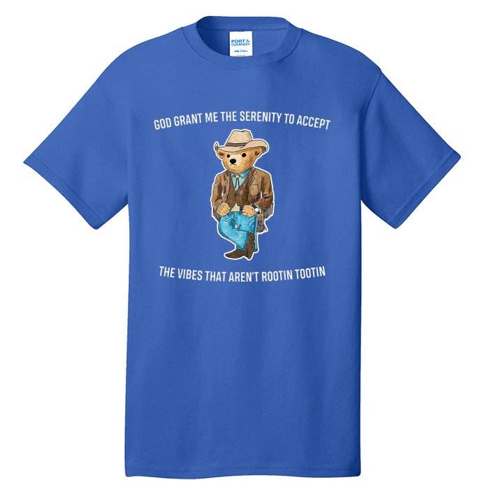 God Grant Me The Serenity To Accept The Vibes That Aren’t Tall T-Shirt