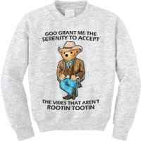 God Grant Me The Serenity To Accept The Vibes That Aren’t Rootin Tootin Kids Sweatshirt