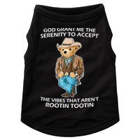 God Grant Me The Serenity To Accept The Vibes That Aren’t Rootin Tootin Doggie Tank