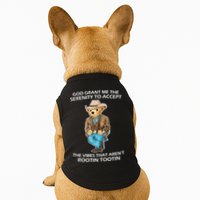 God Grant Me The Serenity To Accept The Vibes That Aren’t Rootin Tootin Doggie Tank