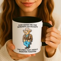 God Grant Me The Serenity To Accept The Vibes That Aren’t Rootin Tootin Mug