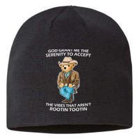 God Grant Me The Serenity To Accept The Vibes That Aren’t Rootin Tootin Sustainable Beanie