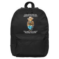 God Grant Me The Serenity To Accept The Vibes That Aren’t Rootin Tootin 16 in Basic Backpack