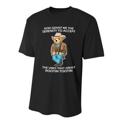 God Grant Me The Serenity To Accept The Vibes That Aren’t Rootin Tootin Youth Performance Sprint T-Shirt