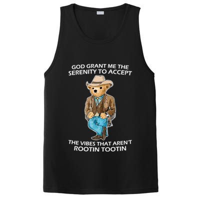 God Grant Me The Serenity To Accept The Vibes That Aren’t Rootin Tootin PosiCharge Competitor Tank