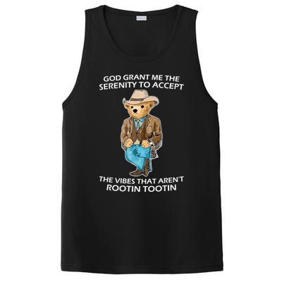 God Grant Me The Serenity To Accept The Vibes That Aren’t Rootin Tootin PosiCharge Competitor Tank