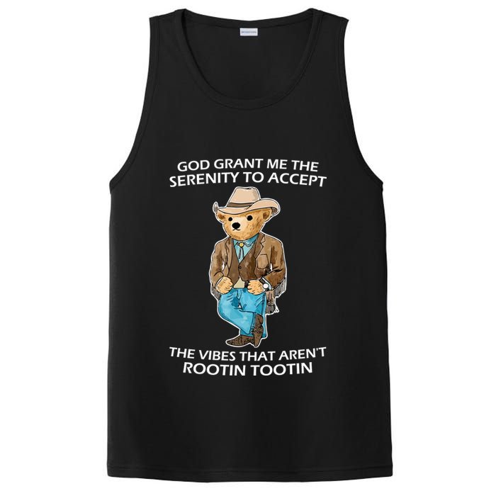 God Grant Me The Serenity To Accept The Vibes That Aren’t Rootin Tootin PosiCharge Competitor Tank