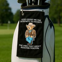 God Grant Me The Serenity To Accept The Vibes That Aren’t Rootin Tootin Golf Towel