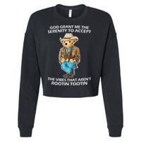 God Grant Me The Serenity To Accept The Vibes That Aren’t Rootin Tootin Cropped Pullover Crew