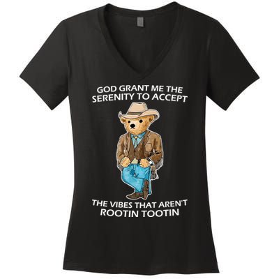 God Grant Me The Serenity To Accept The Vibes That Aren’t Rootin Tootin Women's V-Neck T-Shirt