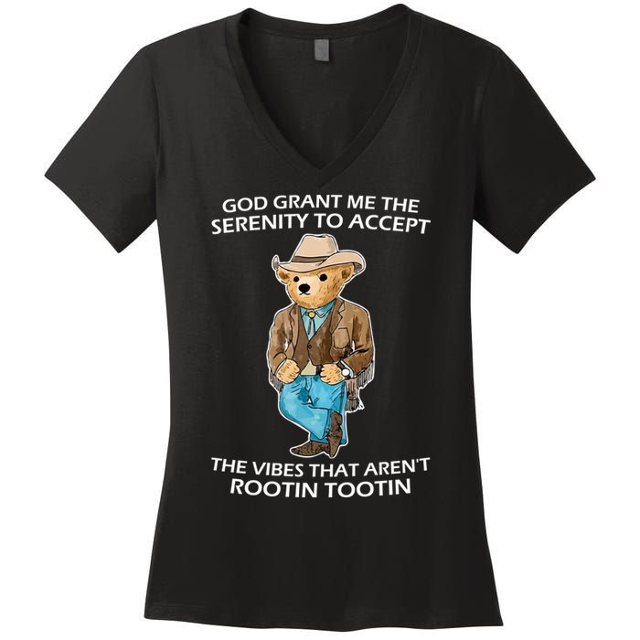 God Grant Me The Serenity To Accept The Vibes That Aren’t Rootin Tootin Women's V-Neck T-Shirt