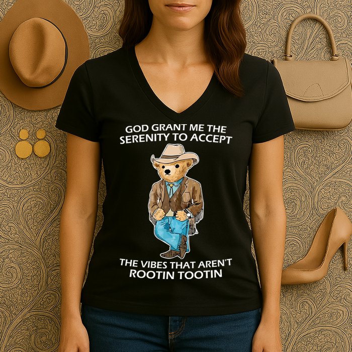 God Grant Me The Serenity To Accept The Vibes That Aren’t Rootin Tootin Women's V-Neck T-Shirt