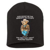 God Grant Me The Serenity To Accept The Vibes That Aren’t Rootin Tootin Short Acrylic Beanie