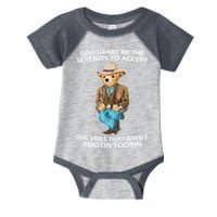 God Grant Me The Serenity To Accept The Vibes That Aren’t Rootin Tootin Infant Baby Jersey Bodysuit