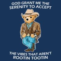 God Grant Me The Serenity To Accept The Vibes That Aren’t Rootin Tootin Infant Baby Jersey Bodysuit