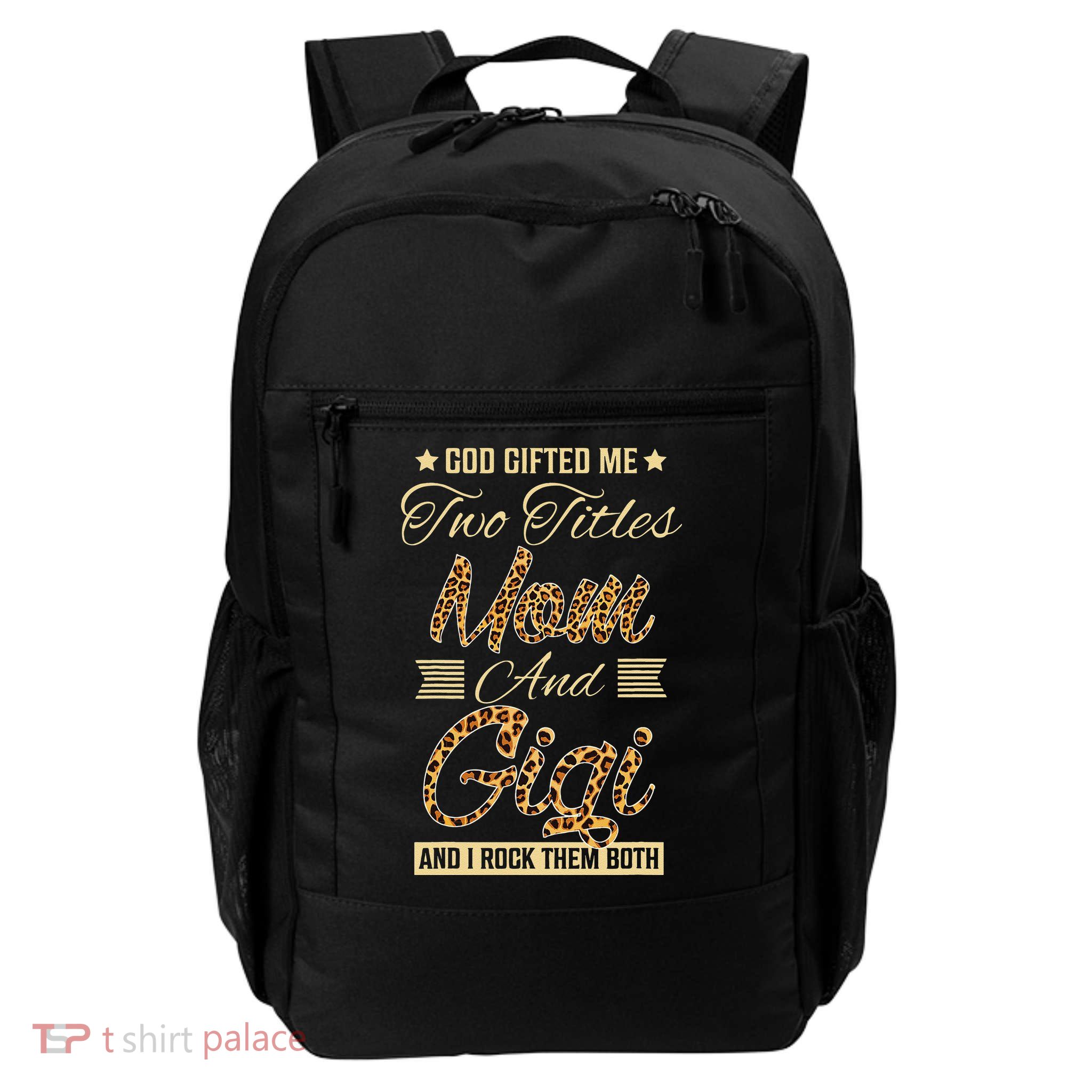 God Gifted Me Two Titles Mom Gigi Leopard Mother's Day Backpack