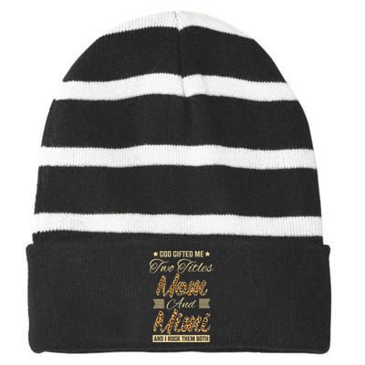 God Gifted Me Two Titles Mom Mimi Leopard Mother's Day Striped Beanie with Solid Band