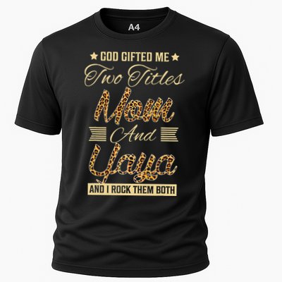 God Gifted Me Two Titles Mom Yaya Leopard Mother's Day Performance Shirt