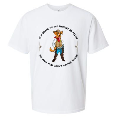 God grant me serenity to accept vibes Aren't Rootin Tootin Sueded Cloud Jersey T-Shirt