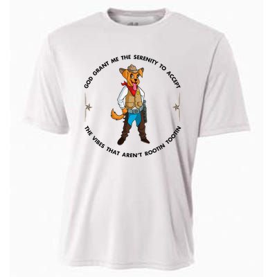 God grant me serenity to accept vibes Aren't Rootin Tootin Cooling Performance Crew T-Shirt