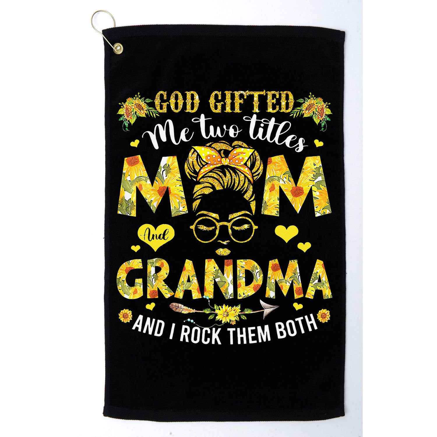 God Gifted Me Two Titles Mom And Grandma Happy Mother's Day Golf Towel