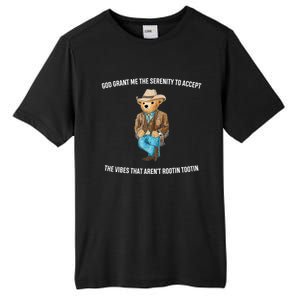 God Grant Me The Serenity To Accept The Vibes That Aren’t Rootin Tootin Tall Fusion ChromaSoft Performance T-Shirt