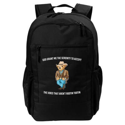 God Grant Me The Serenity To Accept The Vibes That Aren’t Rootin Tootin Backpack