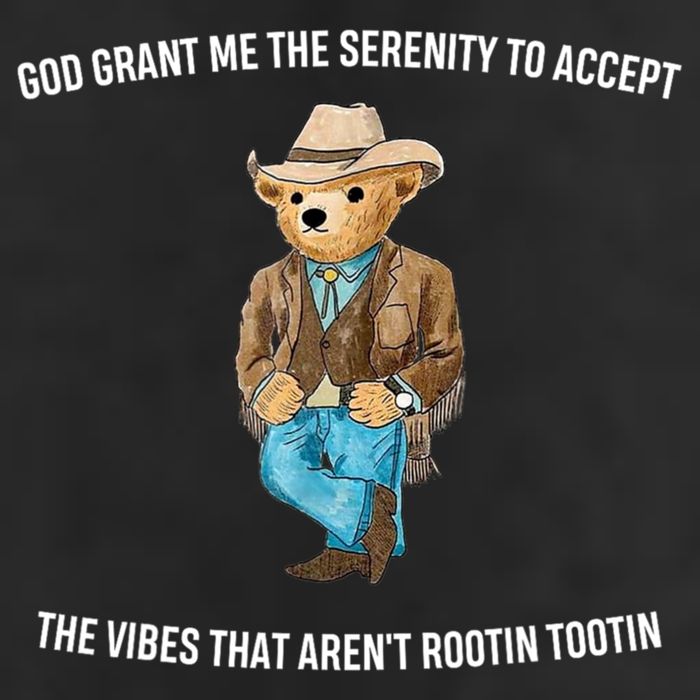 God Grant Me The Serenity To Accept The Vibes That Aren’t Rootin Tootin 25L Jumbo Tote