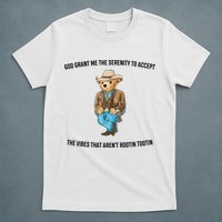 God Grant Me The Serenity To Accept The Vibes That Aren’t Rootin Tootin T-Shirt