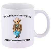 God Grant Me The Serenity To Accept The Vibes That Aren’t Rootin Tootin 11oz C Handle Ceramic Mug