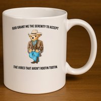 God Grant Me The Serenity To Accept The Vibes That Aren’t Rootin Tootin 11oz C Handle Ceramic Mug