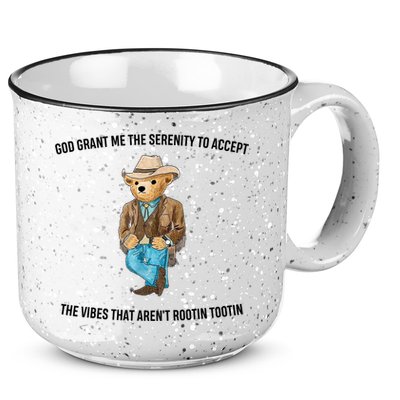 God Grant Me The Serenity To Accept The Vibes That Aren’t Rootin Tootin 15oz Campfire Ceramic Mug