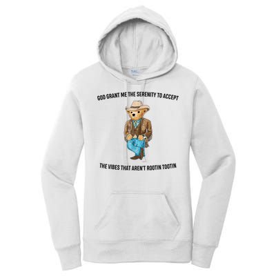 God Grant Me The Serenity To Accept The Vibes That Aren’t Rootin Tootin Women's Pullover Hoodie