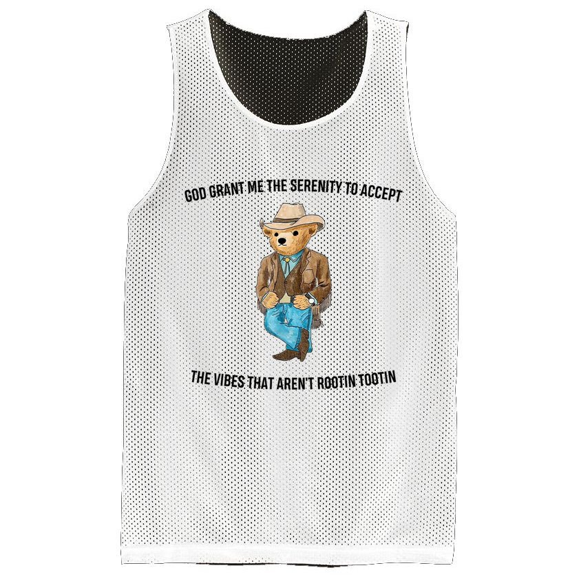God Grant Me The Serenity To Accept The Vibes That Aren’t Rootin Tootin Mesh Reversible Basketball Jersey Tank