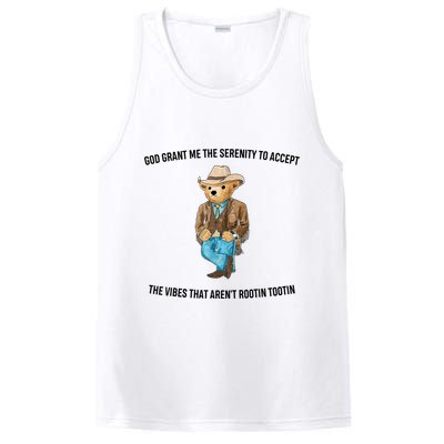 God Grant Me The Serenity To Accept The Vibes That Aren’t Rootin Tootin PosiCharge Competitor Tank