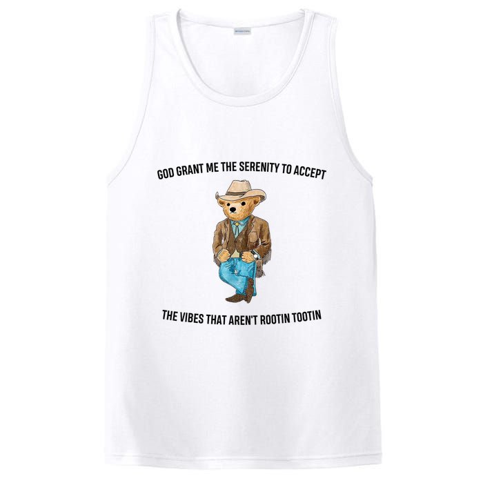 God Grant Me The Serenity To Accept The Vibes That Aren’t Rootin Tootin PosiCharge Competitor Tank