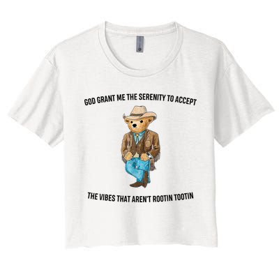 God Grant Me The Serenity To Accept The Vibes That Aren’t Rootin Tootin Crop Top